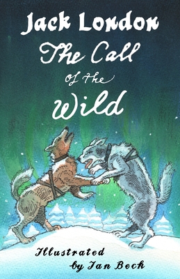 The Call of the Wild and Other Stories 1847498442 Book Cover