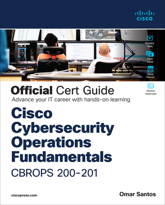 Cisco Cybersecurity Operations Fundamentals Cbr... 0136807836 Book Cover