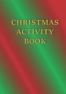 Christmas Activity Book 1670492060 Book Cover