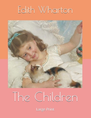 The Children: Large Print 1676774548 Book Cover