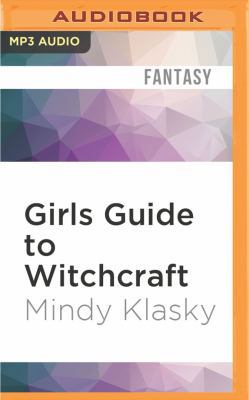 Girls Guide to Witchcraft 1522670769 Book Cover