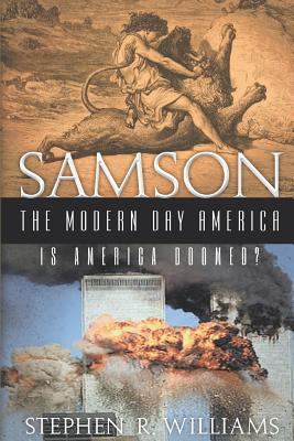 Samson The Modern-Day America 1635249422 Book Cover