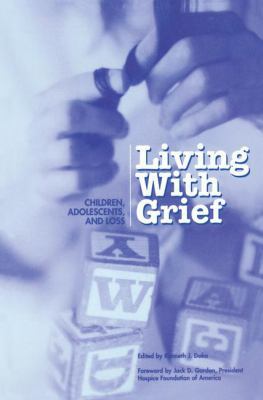 Living With Grief: Children, Adolescents and Loss 1138151610 Book Cover