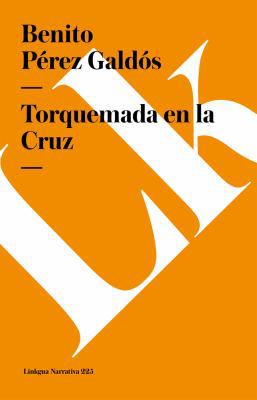 Torquemada en la Cruz [Spanish] 8490079048 Book Cover