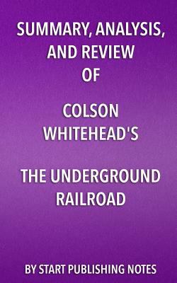 Summary, Analysis, and Review of Colson Whitehe... 1635966574 Book Cover