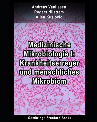 Medizinische Mikrobiologie I: Krankheitserreger und menschliches Mikrobiom B08HGTJNRN Book Cover