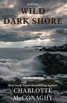 Wild Dark Shore [Large Print] 1420538934 Book Cover
