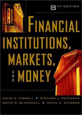 Financial Institutions, Markets, and Money 0471270881 Book Cover