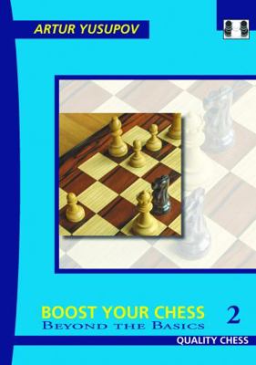 Boost Your Chess 2 1906552436 Book Cover