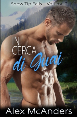 In Cerca di Guai [Italian] B0CKTXFK7Q Book Cover