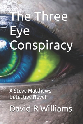 The Three Eye Conspiracy B0D414WS2P Book Cover