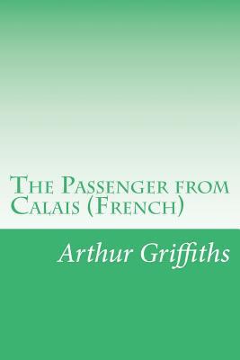 The Passenger from Calais (French) 1501058347 Book Cover