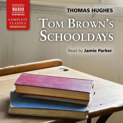Tom Brown's Schooldays 1094016942 Book Cover