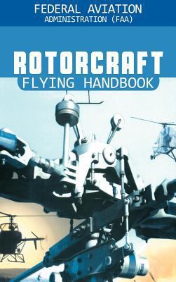Rotorcraft Flying Handbook 1607965291 Book Cover