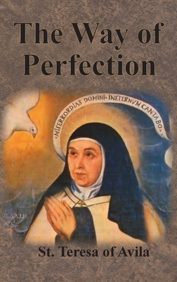 The Way of Perfection 1640322051 Book Cover