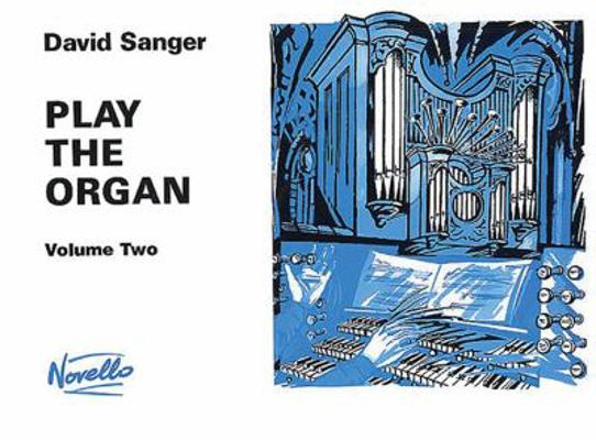 Play the Organ - Volume 2 0853601534 Book Cover