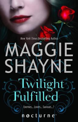Twilight Fulfilled (Mills & Boon Nocturne) 0263903907 Book Cover
