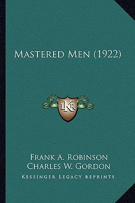 Mastered Men (1922) 1164063812 Book Cover