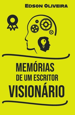 Memórias de Um Escritor Visionário [Portuguese] B09RG8WC1T Book Cover