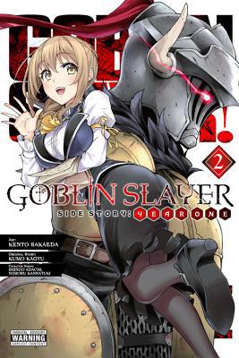 Goblin Slayer Side Story: Year One, Vol. 2 (Manga) 1975304179 Book Cover