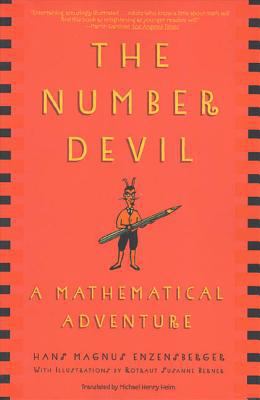 The Number Devil: A Mathematical Adventure 0805062998 Book Cover