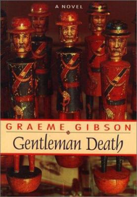 Gentleman Death: A Novel 0771033125 Book Cover