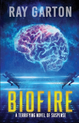 Biofire: Author's Preferred Edition 1952979684 Book Cover