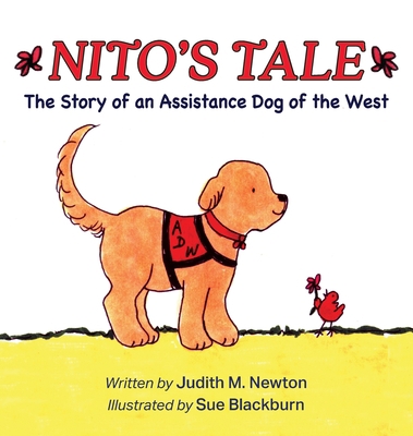 Nito's Tale: A Story of an Assistance Dog of th... B0C1MJDFTX Book Cover