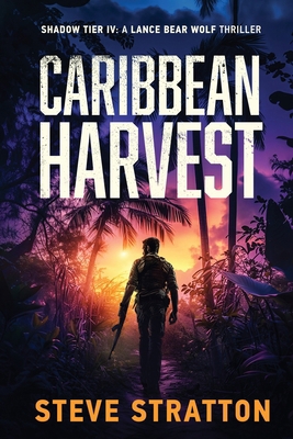 Caribbean Harvest: Shadow Tier 4 1963298055 Book Cover