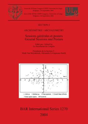Archéométrie / Archaeometry: Sessions générales... 1841716235 Book Cover