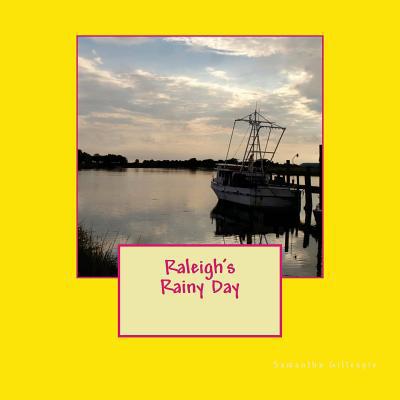 Raleigh's Rainy Day 1523900547 Book Cover