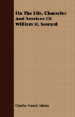 On the Life, Character and Services of William ... 1408699311 Book Cover