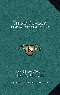 Third Reader: Reading With Expression 116639252X Book Cover