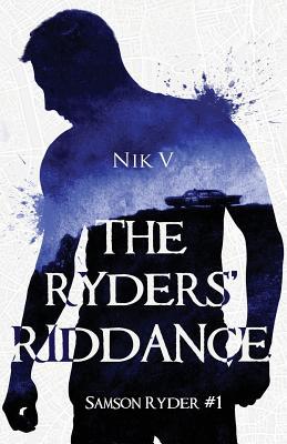 The Ryders' Riddance: Samson Ryder #1 9389085152 Book Cover