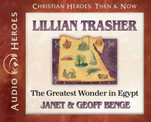 Lillian Trasher: The Greatest Wonder in Egypt: ... 1576587487 Book Cover