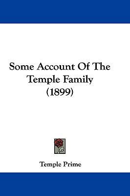 Some Account of the Temple Family (1899) 1104796600 Book Cover