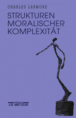 Strukturen Moralischer Komplexität [German] 3476012875 Book Cover