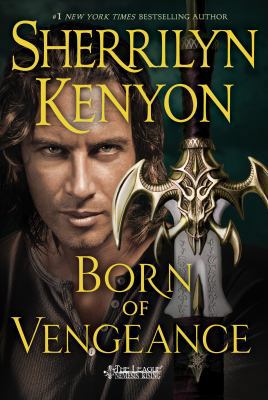 Born of Vengeance: The League: Nemesis Rising 1250082757 Book Cover