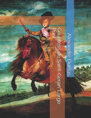 Countess de Saint-Geran: Large Print 1093692626 Book Cover