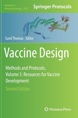 Vaccine Design: Methods and Protocols, Volume 3... 1071618911 Book Cover