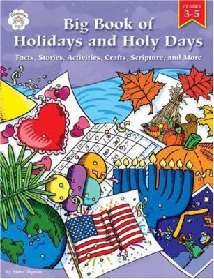 Big Book of Holidays and Holy Days 0764709720 Book Cover