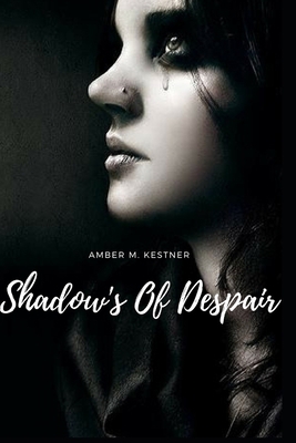 Shadow's Of Despair B08B2ZZSQF Book Cover