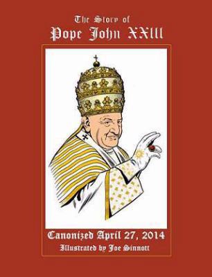 The Story of Pope John XXIII