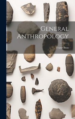 General Anthropology 1022886932 Book Cover