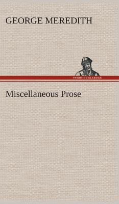 Miscellaneous Prose 3849515052 Book Cover