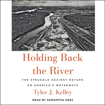 Holding Back the River: The Struggle Against Na... 1797121391 Book Cover