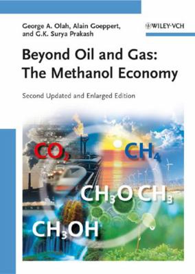 Beyond Oil and Gas: The Methanol Economy 3527324224 Book Cover