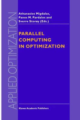 Parallel Computing in Optimization 0792345835 Book Cover
