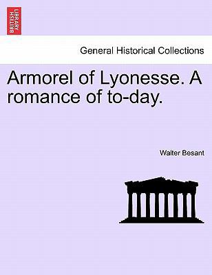 Armorel of Lyonesse. a Romance of To-Day. 1240903774 Book Cover
