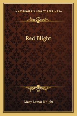 Red Blight 1163813613 Book Cover
